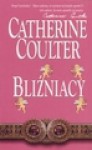 Bliźniacy - Catherine Coulter