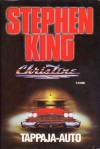 Christine: Tappaja-auto - Pentti Isomursu, Stephen King