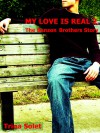 My Love Is Real 2: The Benson Brothers Story - Trina Solet