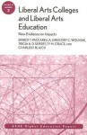 Liberal Arts Colleges and Liberal Arts Education: New Evidence on Impacts: ASHE Higher Education Report (J-B ASHE Higher Education Report Series (AEHE)) - Ernest T. Pascarella