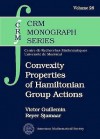 Convexity Properties Of Hamiltonian Group Actions (Crm Monograph Series) - Victor W. Guillemin, Reyer Sjamaar