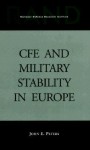 CFE and Military Stability in Europe - John E. Peterson