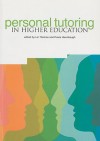 Personal Tutoring in Higher Education - Liz Thomas