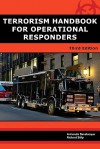 Terrorism Handbook for Operational Responders - Armando Bevelacqua, Richard Stilp