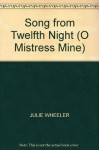 Song from Twelfth Night (O Mistress Mine) - JULIE WHEELER