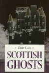 Scottish Ghosts - Dane Love