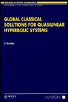 Global Classical Solutions for Quasilinear Hyperbolic Systems - Ta-Tsien Li