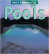 More Spectacular Pools - Cristina Montes, Pere Planells