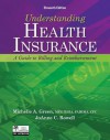 Understanding Health Insurance: A Guide to Billing and Reimbursement [With Access Code] - Michelle A. Green, Joann C. Rowell