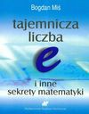 Tajemnicza liczba i inne sekrety matematyki - Bogdan Miś