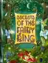 Secrets of the Fairy Ring Activity Kit - Dominic Guard