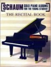 Schaum Solo Piano Album: The Recital Book - John Schaum