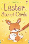 Easter Stencil Cards - Catherine-Anne MacKinnon