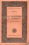 Le diatribe e i frammenti - Epictetus, Renato Laurenti