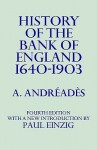 History of the Bank of England - A.M. Andreades