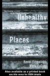 Unhealthy Places - Kevin Fitzpatrick, Mark LA Gory