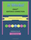 It Works! GMAT Sentence Correction: Preparation that works for you - Deborah Phillips