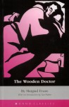 The Wooden Doctor - Margiad Evans, Sue Asbee