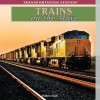 Trains on the Move - Willow Clark