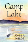 Camp Lake - John A. Heldt