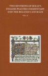 Two Revised Versions of Rolle's English Psalter Commentary and the Related Canticles: Volume II - Anne Hudson