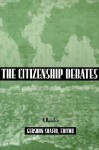 Citizenship Debates: A Reader - Gershon Shafir