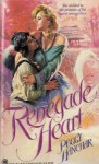 Renegade Heart - Peggy Hanchar