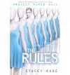 [(Project Paper Doll: the Rules )] [Author: Stacey Kade] [May-2014] - Stacey Kade