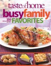 Taste of Home: Busy Family Favorites: 363 30-Minute Recipes - Taste of Home, Mark Hagen