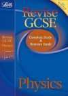 Physics: Complete Study and Revision Guide - Carol Tear