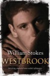 Westbrook: Surviving Australia's most sadistic reformatory - William Stokes