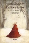 La llave de oro y otros cuentos (Cuentos completos, #4) - Jacob Grimm, Wilhelm Grimm