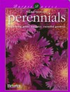 Perennials: A Growing Guide For Easy, Colorful Gardens - Emma Sweeney