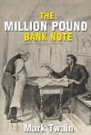 The One-Million-Pound Bank-Note (Tale Blazers) - Mark Twain