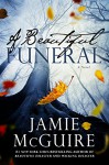 A Beautiful Funeral: A Novel - Jamie McGuire