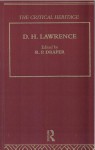 D. H. Lawrence: The Critical Heritage - Ronald P. Draper