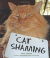 Cat Shaming - Pedro Andrade