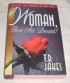 Woman, Thou Art Loosed! T.D. Jakes Hardback 1996 - T.D. Jakes