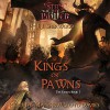 Kings or Pawns: Steps of Power: The Kings, Book 1 - J. J. Sherwood, Matthew Lloyd Davies, Silver Helm