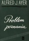 Problem poznania - Alfred Jules Ayer