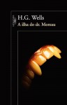 A Ilha do Dr. Moreau - H.G. Wells