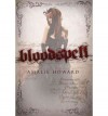 [ Bloodspell by Howard, Amalie ( Author ) Jun-2011 Paperback ] - Amalie Howard