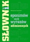 Słownik eponimów, czyli wyrazów odimiennych - Władysław Kopaliński