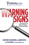 Warning Signs: How to Know if Your Partner Is Cheating-and What to Do About It - Anthony Delorenzo, Dawn Ricci, Ken Baron, Frank Gunzburg