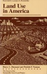 Land Use in America - Henry L. Diamond, Patrick F. Noonan, Laurance S. Rockefeller