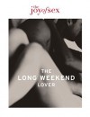 The Joy of Sex: The Weekend Lover - Susan Quilliam