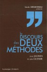 Discours Des Deux Méthodes - Jean Jaurès