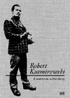 Robert Kusmirowski - Robert Kusmirowski