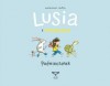 Lusia i przyjaciele. Podwieczorek - Marianne Dubuc, Sebastian Szymkowiak