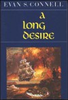 A Long Desire - Evan S. Connell